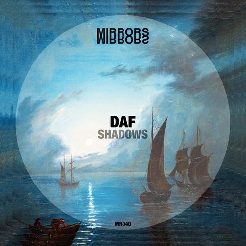 DAF (FR) - Shadows [MR040]